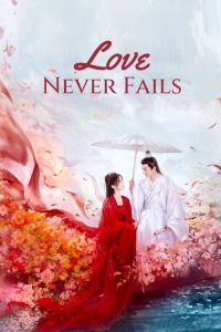 Love Never Fails 2025