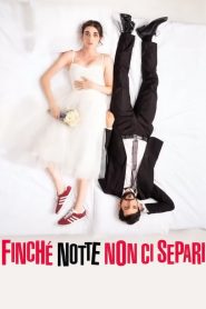 Finché notte non ci separi 2024