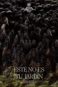 Este no es tu jardín 2025