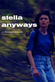 Stella Anyways 2025