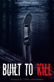 Built to Kill 2020