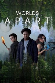 Worlds Apart 2025