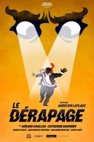 Le dérapage 2025