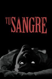 Tu Sangre 2024