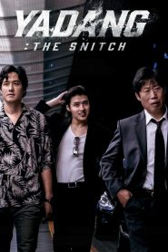 Yadang: The Snitch 2025