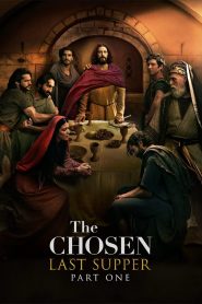 The Chosen: Last Supper Part 1 2025