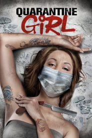 Quarantine Girl 2020