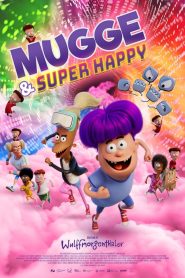 Mugge & Super Happy 2025