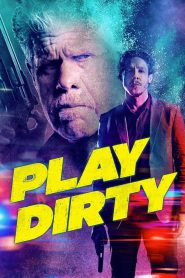 Play Dirty 2025