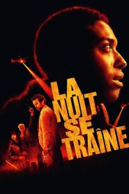 La Nuit se traîne 2024