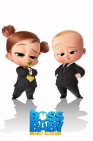 The Boss Baby: Bisnis Keluarga 2021