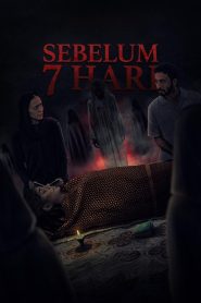 Sebelum 7 Hari 2025