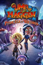 Uma y Haggen: Princesa y Vikingo 2024