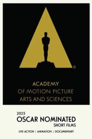 2025 Oscar Nominated Short Films: Animated 2025