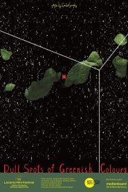 Dull Spots of Greenish Colours 2025
