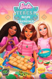 Barbie & Teresa: Recipe for Friendship 2025