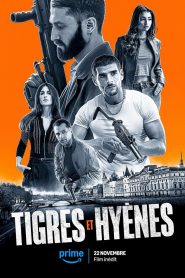 Tigres et Hyènes 2024