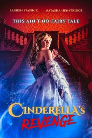 Cinderella’s Revenge 2024