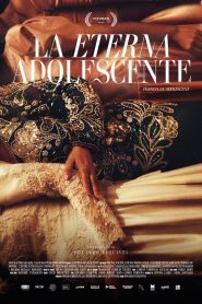 La eterna adolescente 2025