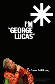 I’m “George Lucas”: A Connor Ratliff Story 2024
