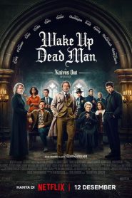 Wake Up Dead Man: A Knives Out Mystery 2025